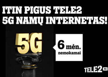 Šią vasarą mėgaukitės pigiais „Tele2“ 5G namų interneto pasiūlymais: pirmi 6 mėnesiai – nemokami!