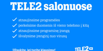 Įrenginių priežiūra vienose rankose: „Tele2“ salonuose ekspertai telefonus išvalys nuo virusų ar atkurs pamirštus slaptažodžius