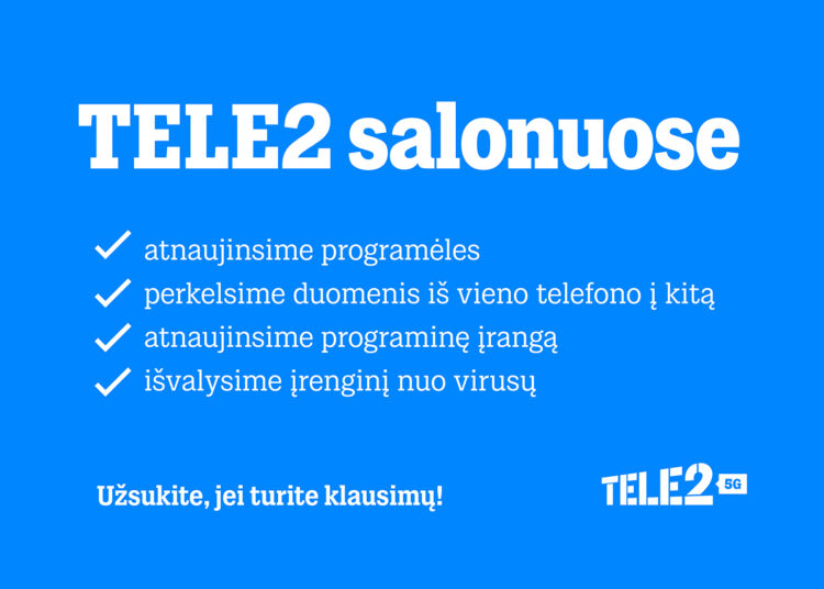 Įrenginių priežiūra vienose rankose: „Tele2“ salonuose ekspertai telefonus išvalys nuo virusų ar atkurs pamirštus slaptažodžius