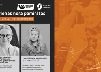 Nė vienas nėra pamirštas