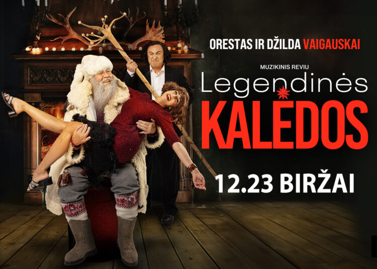 LEGENDINĖS KALĖDOS su legendiniais Orestu ir Džilda Vaigauskais