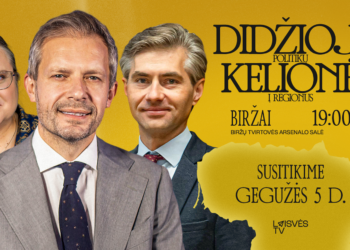 Didžioji politikų kelionė atvyksta į Biržus!